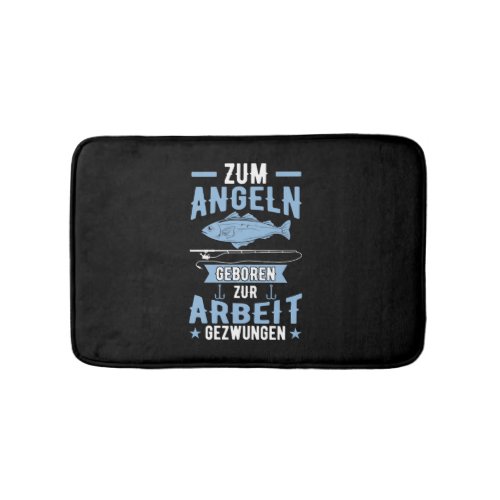 Fishing Angler Fishing Sayings Fish Fishing   Bath Mat