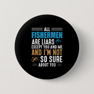 Fishing Art All Fisherman Button