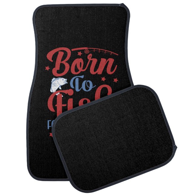 Fishing Art Born To Fish Car Floor Mat (Set)