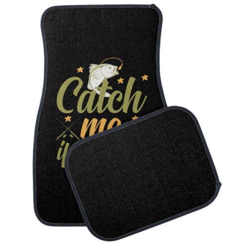 Fishing Art Catch Me If You Can Car Floor Mat