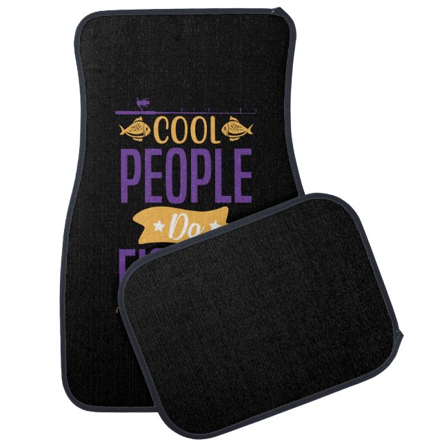 Fishing Art Cool People Do Fishing Car Floor Mat (Set)