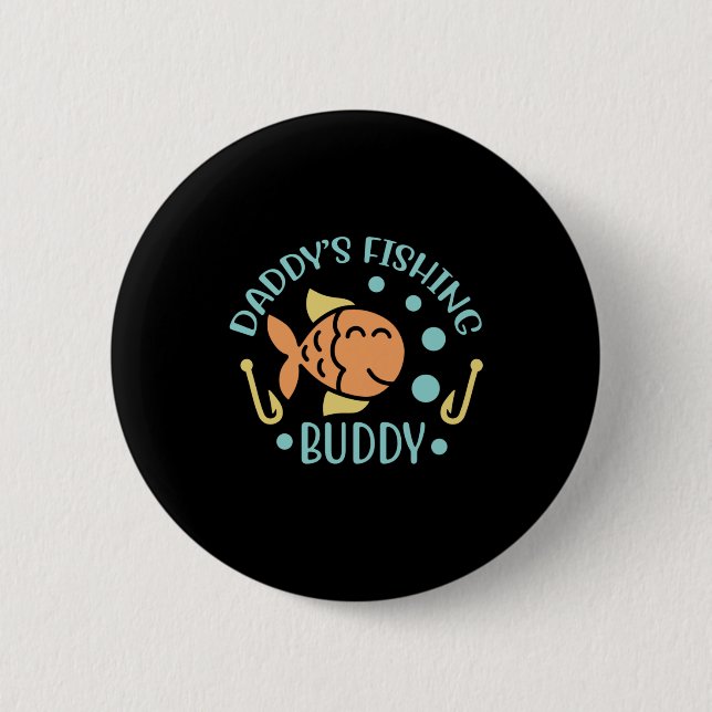 Fishing Art Daddy Fishing Friends Button (Front)