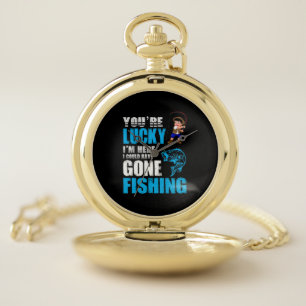 Fishing Art I Could Have Gone Fishing Pocket Watch