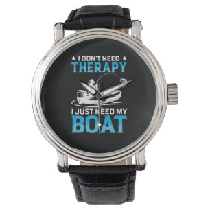 Fishing Art I Just Need My Boat Watch
