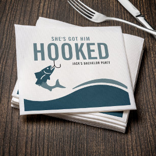 Fishing Bachelor Party Funny She's Got Him Hooked Napkins