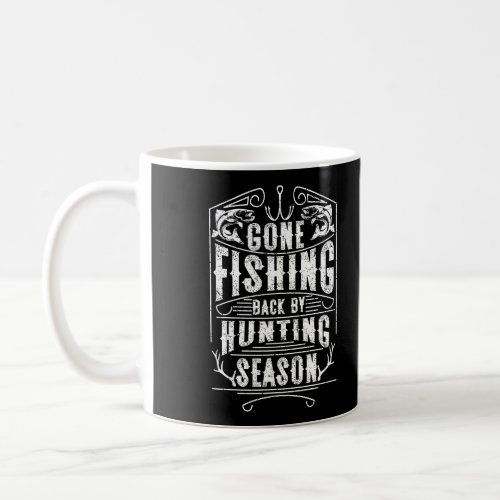 Fishing Back By Hunting Gift Print Fly Fishing Ang Coffee Mug