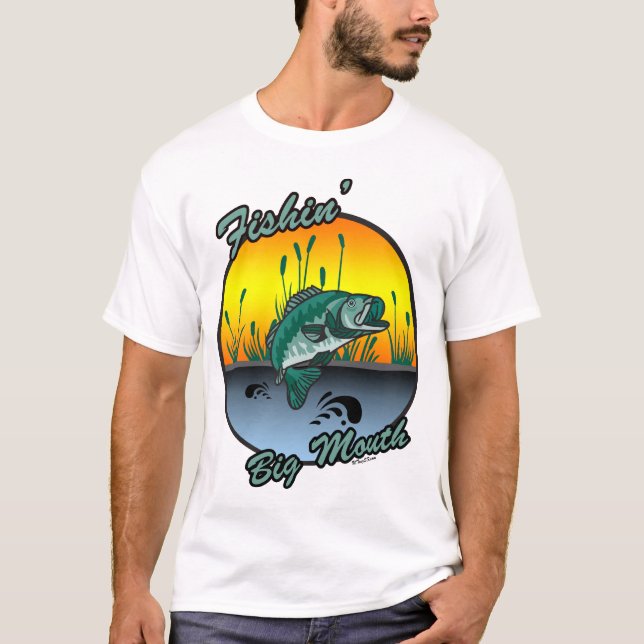 Fishing Big Mouth Fishing Shirts (Front)