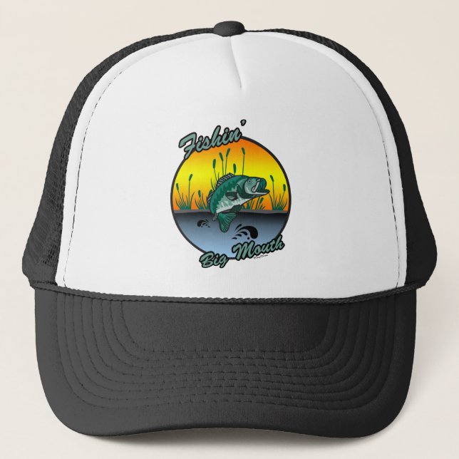 Fishing Big Mouth Fishing Shirts Trucker Hat (Front)