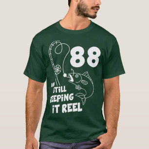 Fishing Birthday  88th Bday  Fisher Birthday Gift  T-Shirt