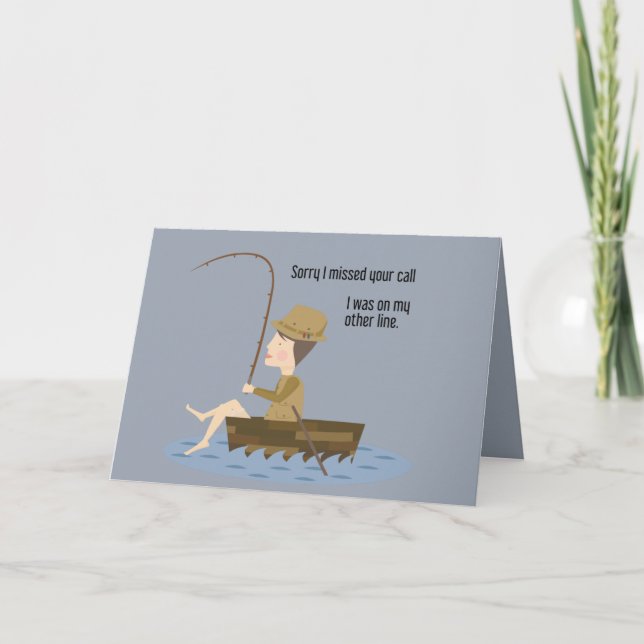 Fishing Blue Funny Sorry Missed Your Call Quote Card (Front)