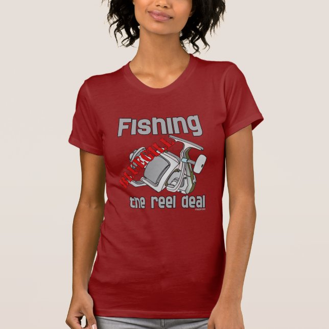 Fishing Bluegill The Reel Deal Serious Fishing T-Shirt (Front)