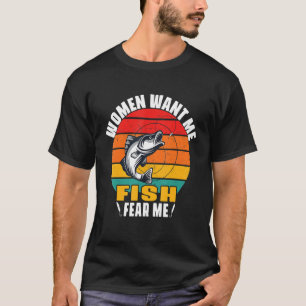 Fishing Boat Captain Worker Officer Women Want Me  T-Shirt