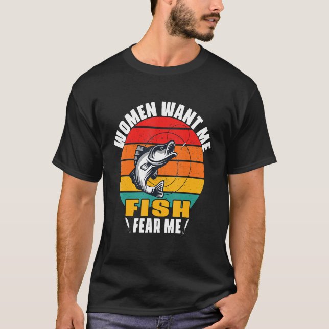 Fishing Boat Captain Worker Officer Women Want Me  T-Shirt (Front)