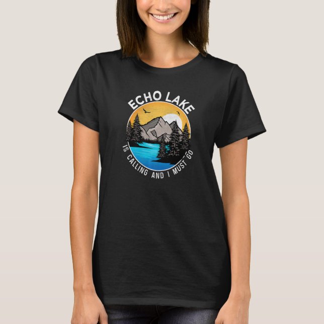 Fishing Boating Camping  Lakeview Echo Lake T-Shirt (Front)