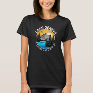 Fishing Boating Camping  Lakeview Lake Geneva T-Shirt