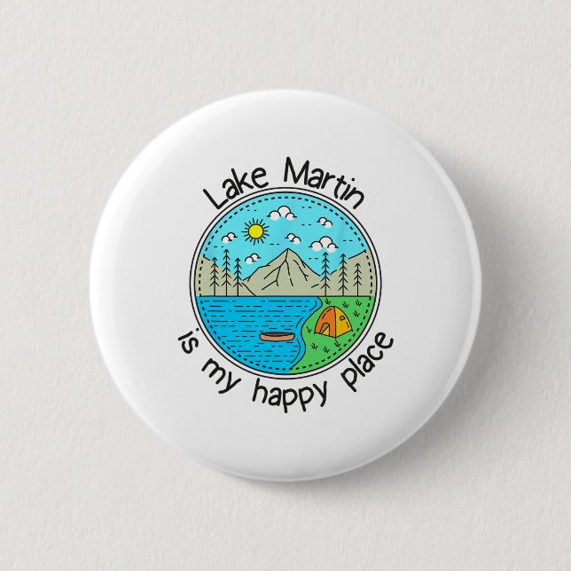 Fishing Boating Camping - My Happy Place Lake Mart Button (Front)