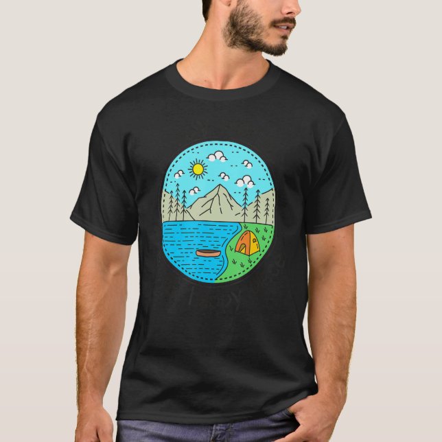 Fishing Boating Camping   My Happy Place Spy Pond T-Shirt (Front)