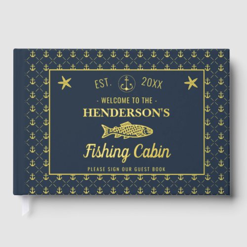 Fishing Cabin Anchors Fish Custom Welcome Gold Foil Guest Book