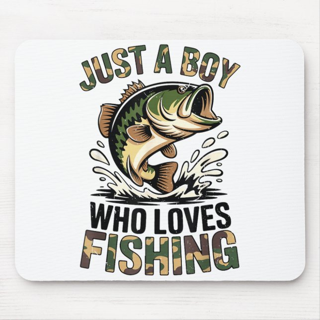 Fishing Camo B Fish Youth Just A Boy Who Loves Fis Mouse Pad (Front)