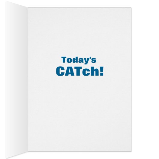 Fishing Cat Card Funny Cute Adorable Best (Inside (Right))