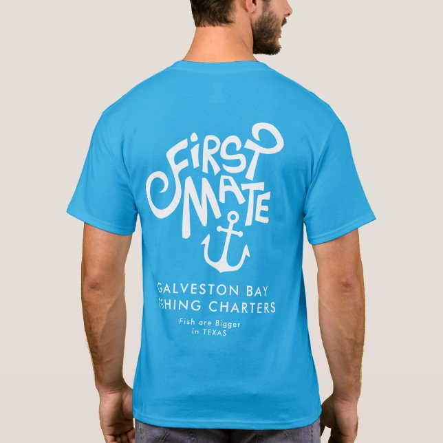 Fishing Charter First Mate Funny Custom T-Shirt (Back)