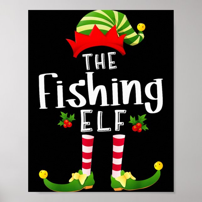 Fishing Christmas Elf Matching Pajama X-mas Party  Poster (Front)