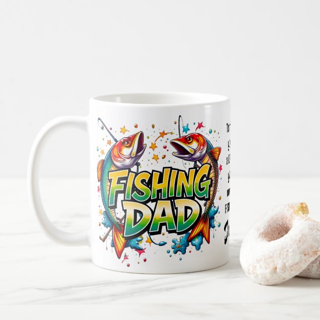 Fishing Dad Father's Day Fish Graffiti Quote Coffee Mug (With Donut)