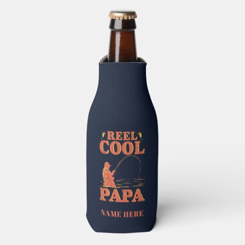 Fishing Dad Reel Cool Papa Fathers Day Bottle Cooler
