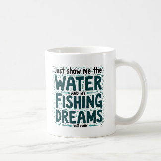 Fishing Dreams Coffee Mug