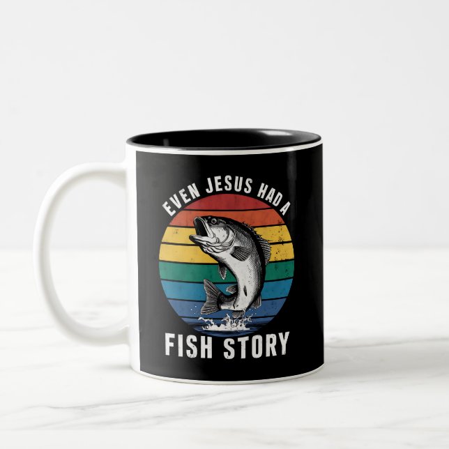 Fishing Even Jesus Had Fish Story Bass Fish Funny  Two-Tone Coffee Mug (Left)