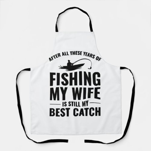 Fishing Fish Boat Outdoor Hobby Wife Funny Joke Apron