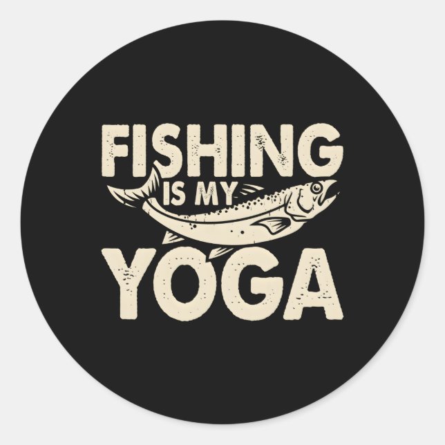 Fishing Fish For Fishing Fish Classic Round Sticker (Front)