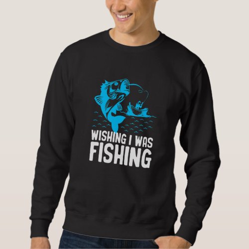 Fishing  Fisherman Best Fisher Ever Fish Catcher   Sweatshirt