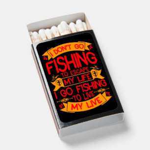 Fishing Fisherman Saying Quote Funny Matchboxes