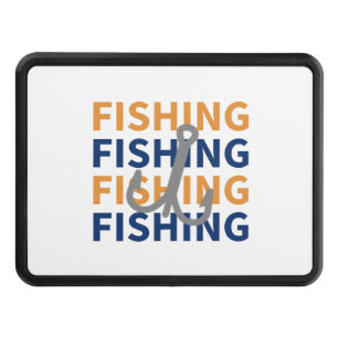 Fishing, Fishing, Fishing, Fishing - Fishing Gift Hitch Cover