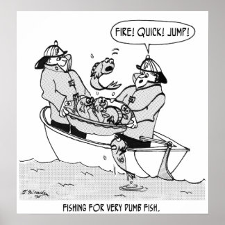 Fishing For Dumb Fish Poster