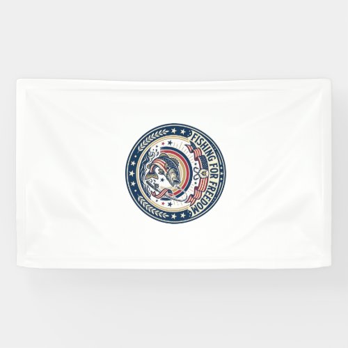 Fishing For Freedom Patriotic Patriotic Hobby Vint Banner