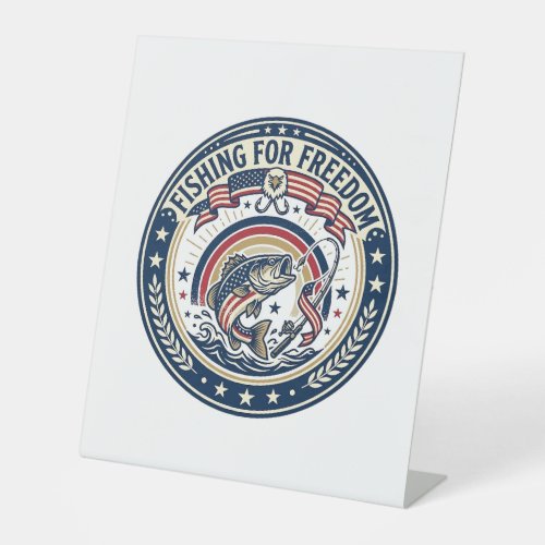 Fishing For Freedom Patriotic Patriotic Hobby Vint Pedestal Sign
