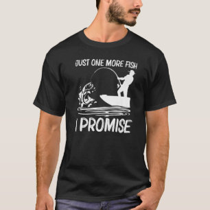Fishing For Men Women Fisherman Bait Boat Trip T-Shirt