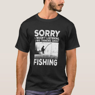 Fishing For Men Women Trout Bass Fisherman Vacatio T-Shirt