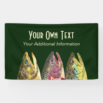 Fishing For Three Fat Trout Banner by TroutWhiskers at Zazzle