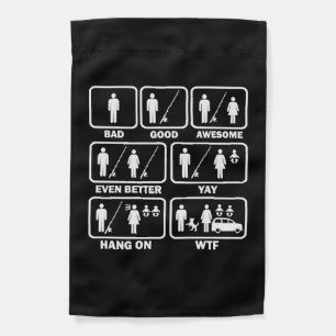 Fishing - Funny Fishing Joke Garden Flag