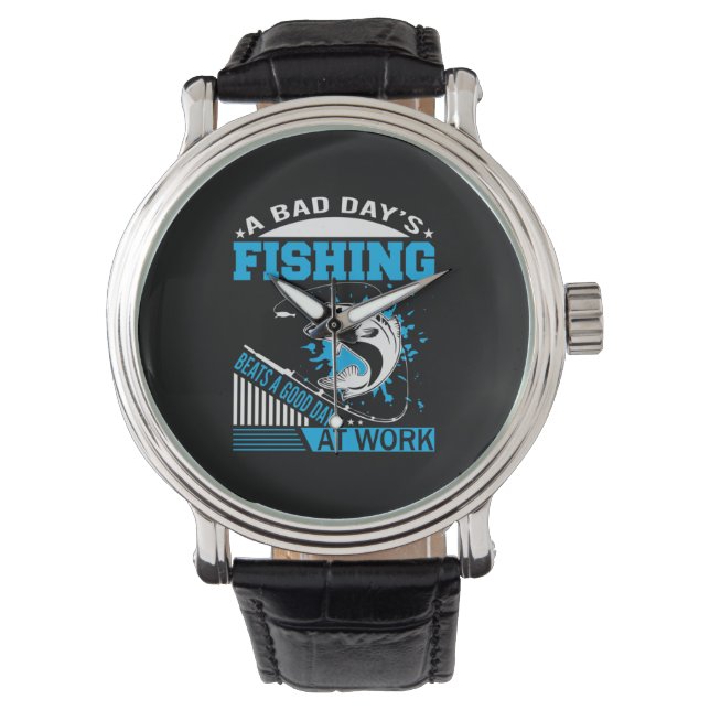 Fishing Gift A Good Day Fishing Watch (Front)