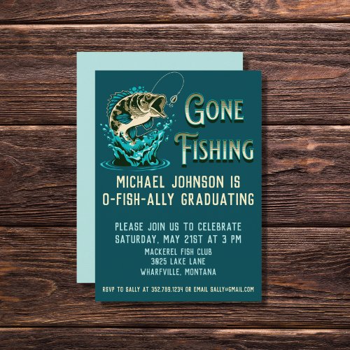 Fishing Graduation Party _ Gone Fishing Invitation