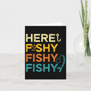 Fishing Here Fishy Retro Fish Lover Fisherman Men Card