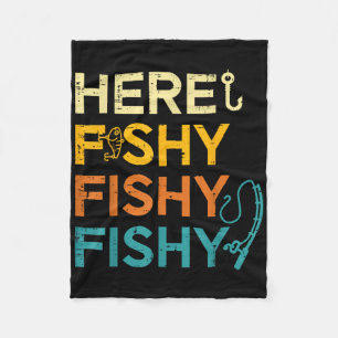 Fishing Here Fishy Retro Fish Lover Fisherman Men Fleece Blanket