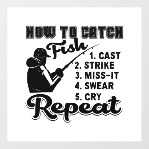 Fishing How To Catch Fish Wall Decal