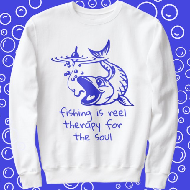 Fishing Humor Reel Therapy Sweatshirt (Creator Uploaded)
