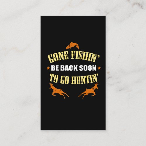 Fishing Hunting Gift for Hunters Who Love To Hunt Business Card