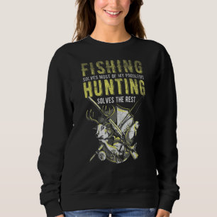 Fishing Hunting Sweatshirt